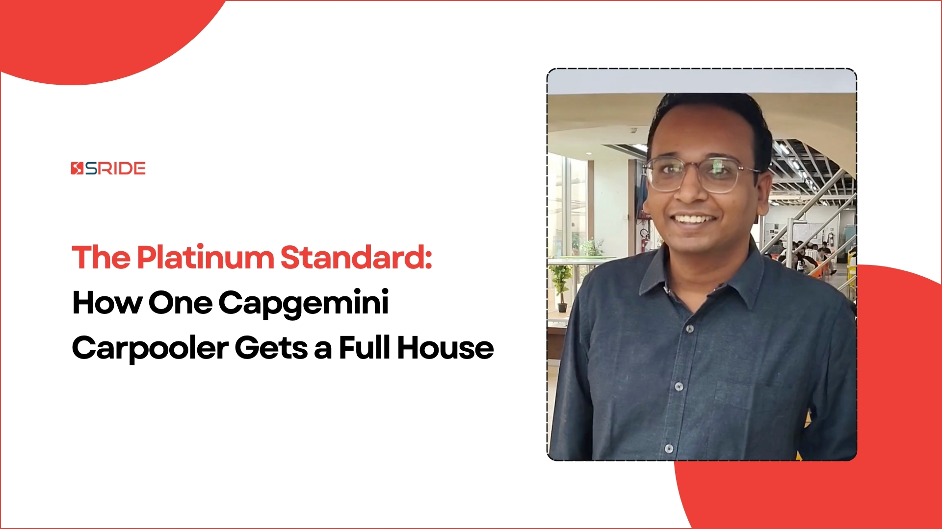 The Platinum Standard: How One Capgemini Carpooler Gets a Full House
