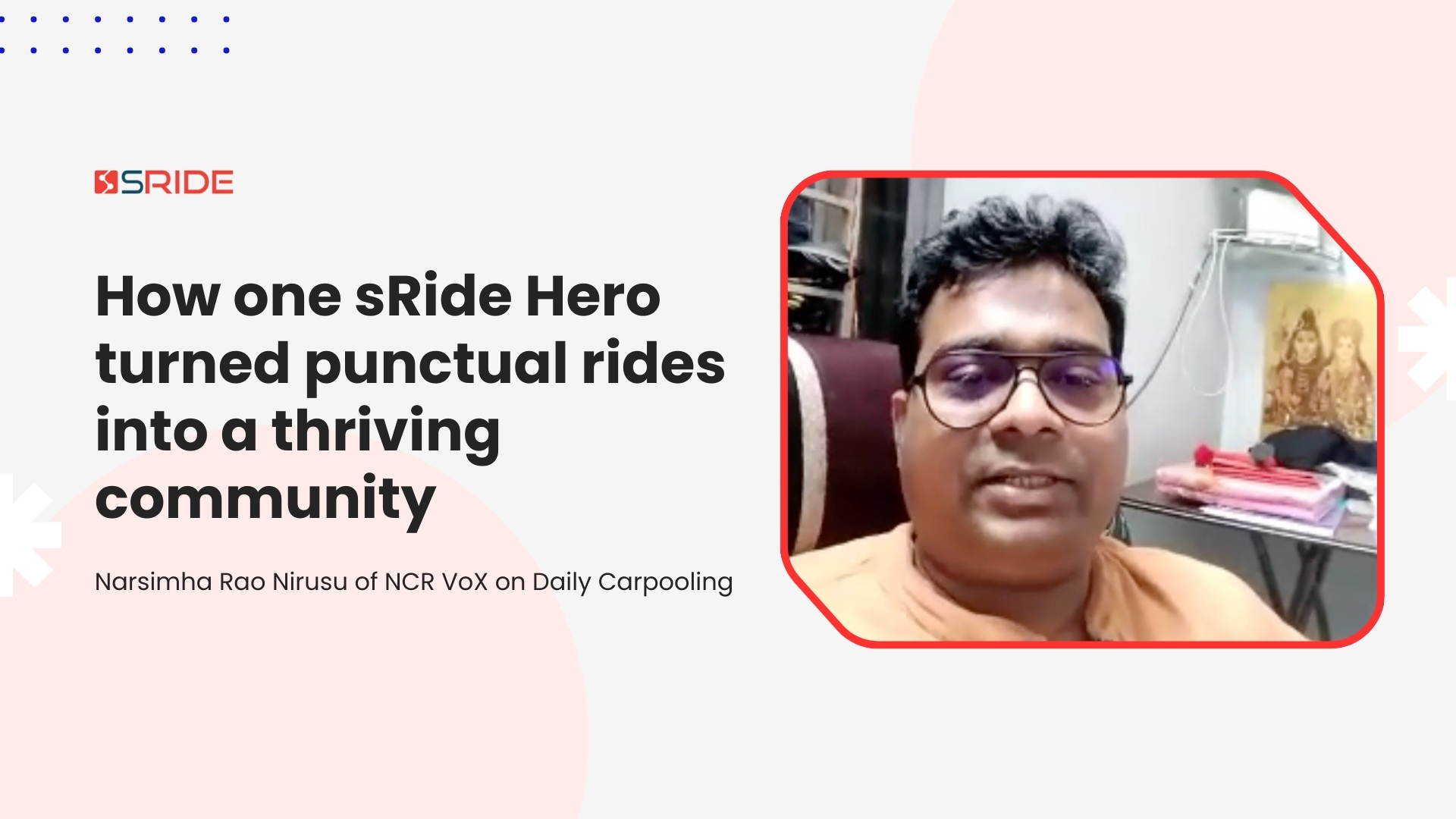 Narsimha Rao Nirusu of NCR VoX on Daily Carpooling