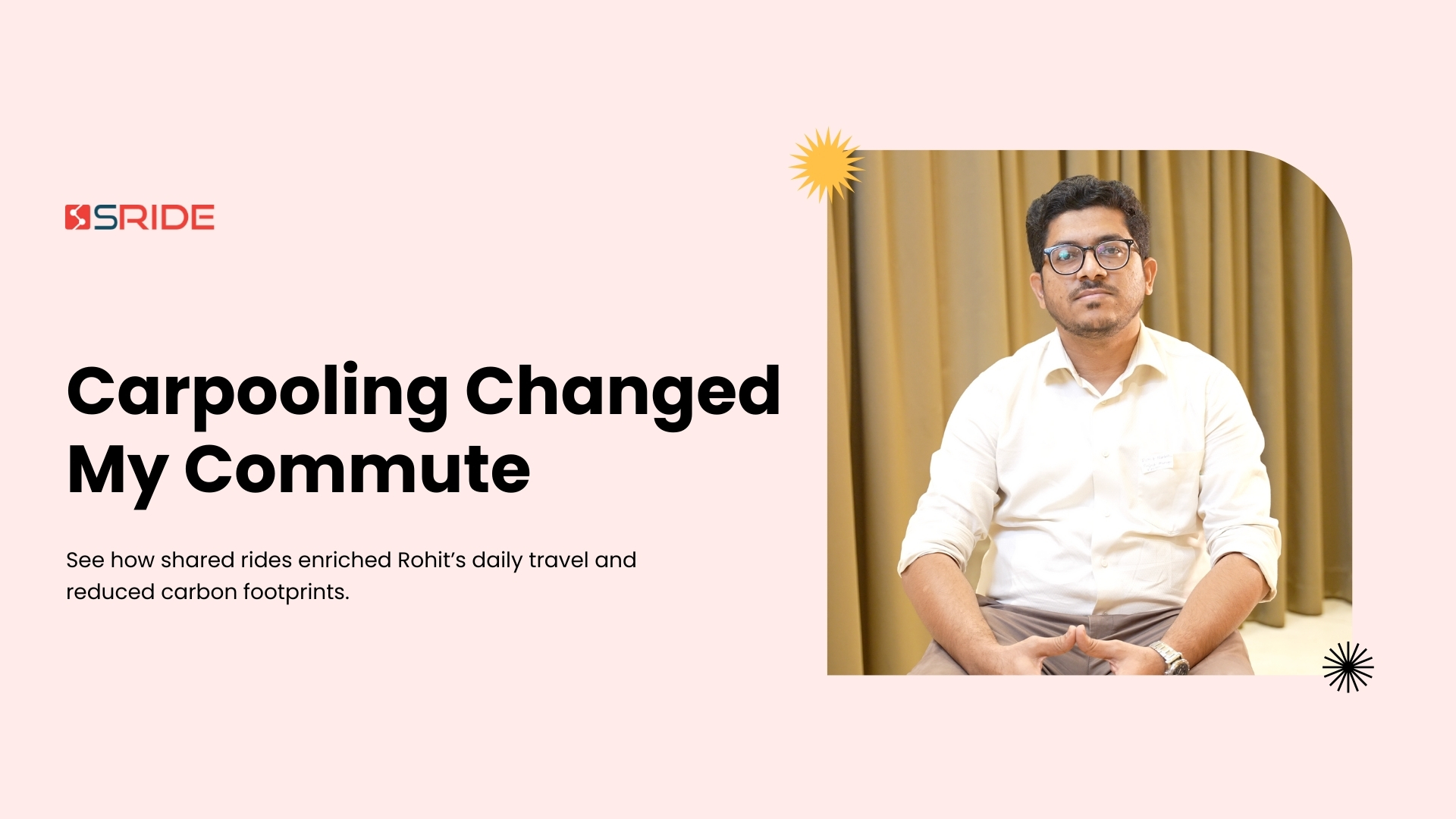 Rohit’s Story: Why Shared Rides Create Better Commutes