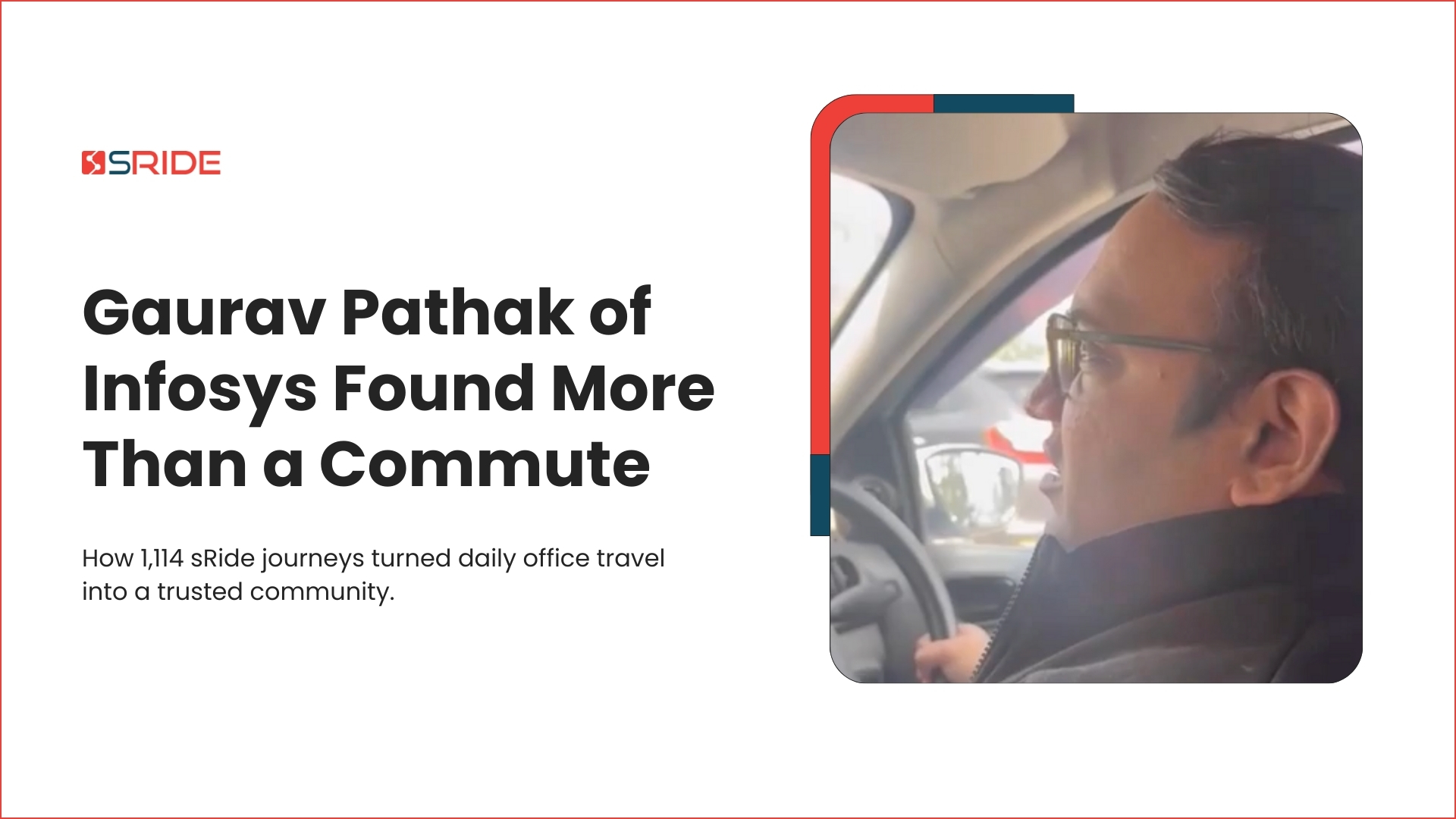 Gaurav Pathak of Infosys Found More Than a Commute
