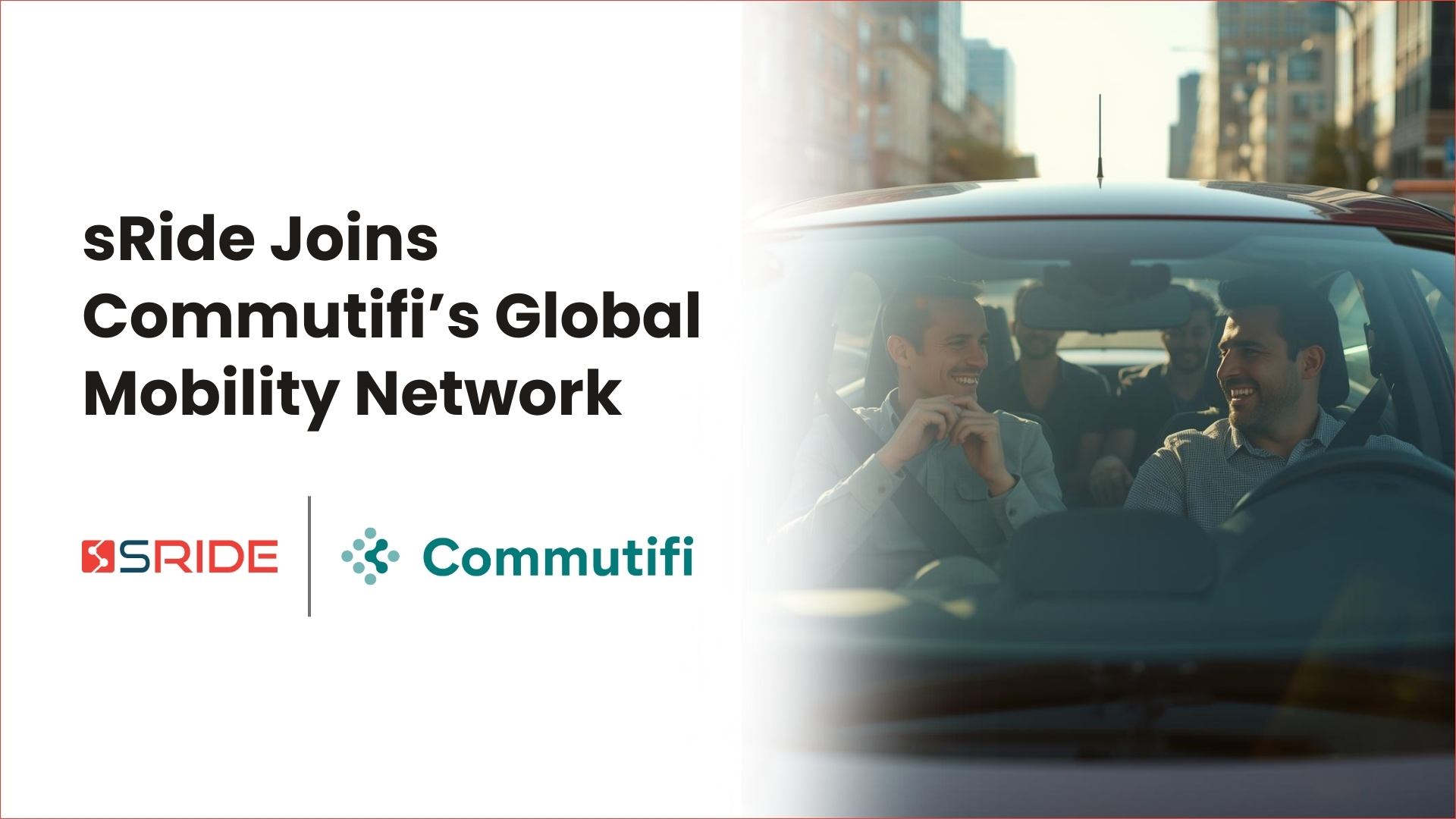 sRide Joins Commutifi’s Global Mobility Network